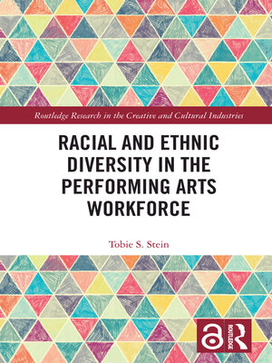 cover image of Racial and Ethnic Diversity in the Performing Arts Workforce